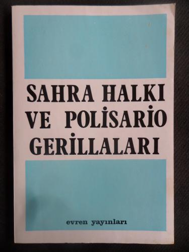 Sahra Halkı ve Polisario Gerillaları