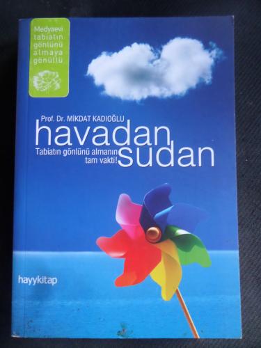 Havadan Sudan - Tabiatın Gönlünü Almanın Tam Vakti