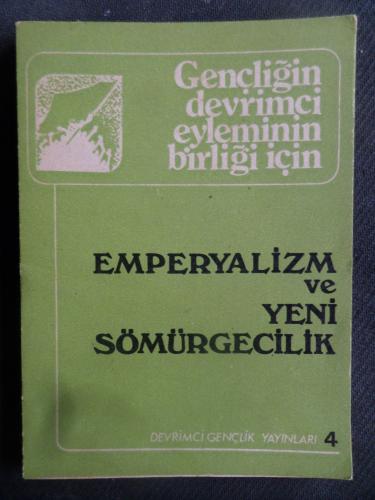 Emperyalizm ve Yeni Sömürgecilik