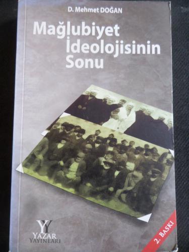 Mağlubiyet İdeolojisinin Sonu