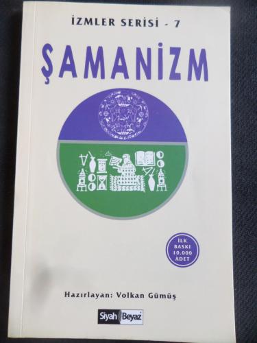 Şamanizm - İzmler Serisi 7 Volkan Gümüş
