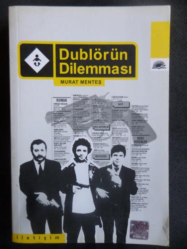 Dublörün Dilemması Murat Menteş