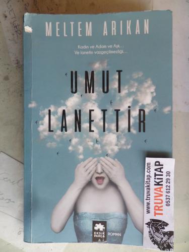 Umut Lanettir Meltem Arıkan