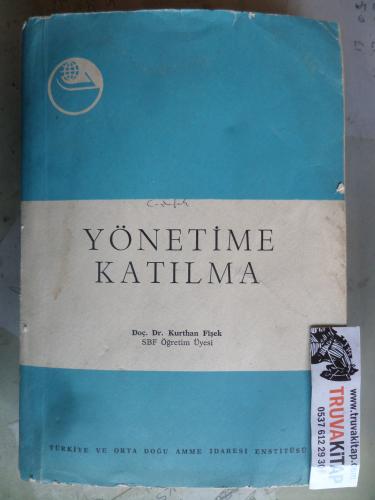 Yönetime Katılma Kurthan Fişek