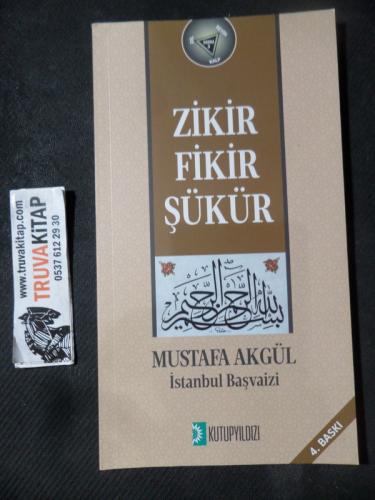 Zikir Fikir Şükür
