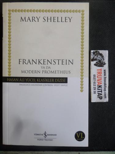 Frankenstein ya da Modern Prometheus Mary Shelley