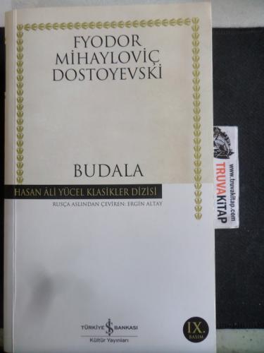 Budala Fyodor Mihayloviç Dostoyevski