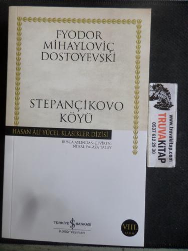 Stepançikovo Köyü Fyodor Mihayloviç Dostoyevski