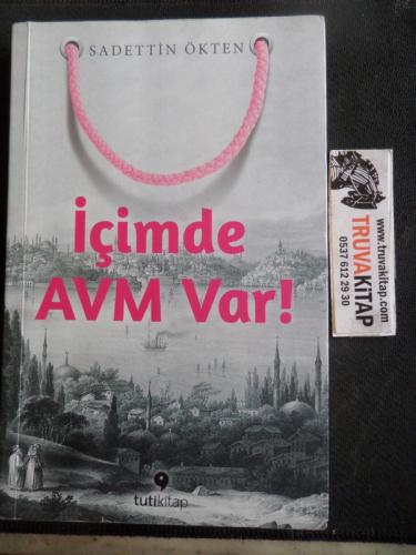 İçimde AVM Var !