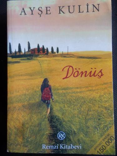 Dönüş* Ayşe Kulin