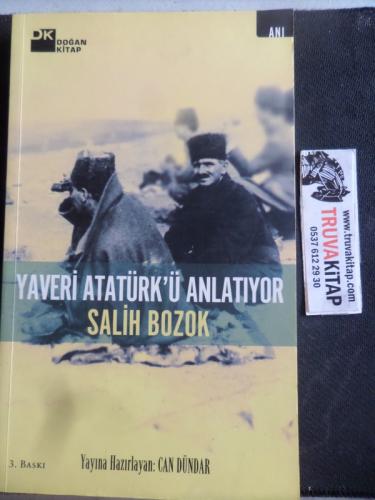 Yaveri Atatürk'ü Anlatıyor