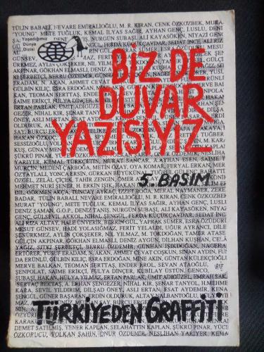 Biz de Duvar Yazısıyız - Türkiyeden Graffiti