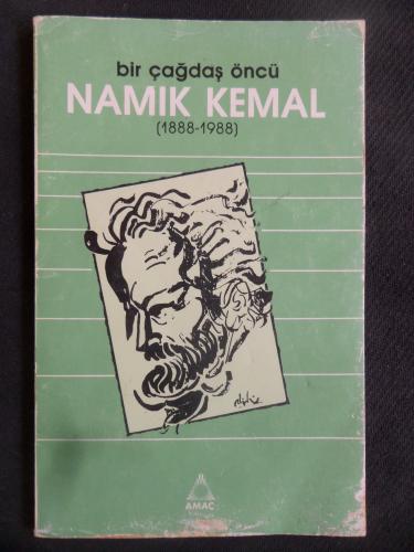 Bir Çağdaş Öncü Namık Kemal