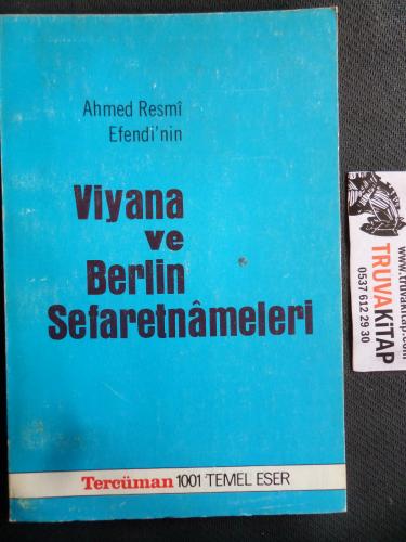 Ahmed Resmi Efendi'nin Viyana ve Berlin Sefaretnameleri