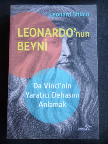 Leonardo'nun Beyni Da Vinci'nin Yaratıcı Dehasını Anlamak