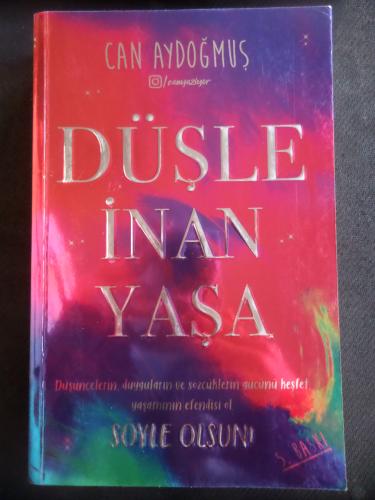Düşle İnan Yaşa