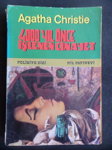 4000 Yıl Önce İşlenen Cinayet Agatha Christie