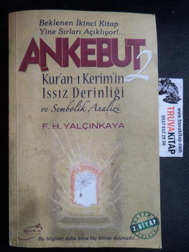 Ankebut 2 - Kur'an-ı Kerim'in Issız Derinliği ve Sembolik Analizi