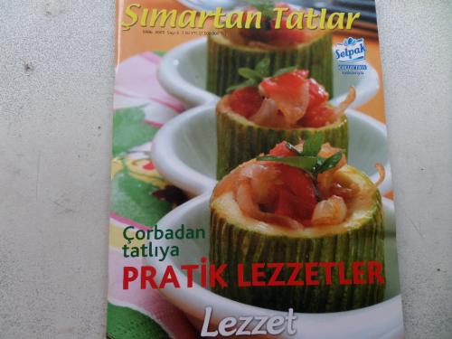 Şımartan Tatlılar Dergisi 2005 / Sayı: 3