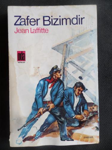 Zafer Bizimdir Jean Laffitte