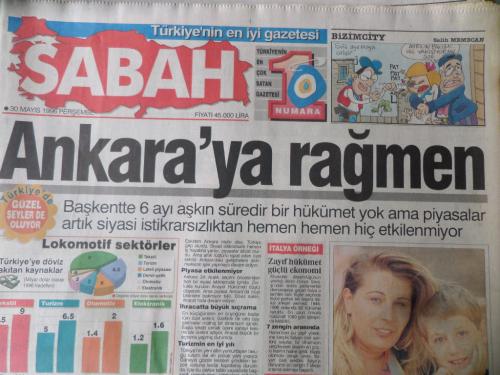 Sabah Gazetesi 30 Mayıs 1996 - Ankara'ya Rağmen