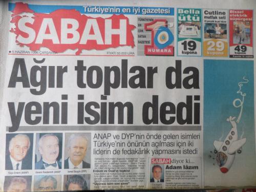 Sabah Gazetesi 5 Haziran 1996 - Ağır Toplar da Yeni İsim Dedi