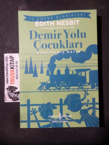 Demir Yolu Çocukları Edith Nesbit