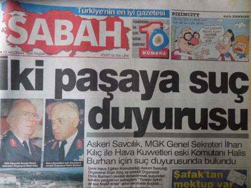 Sabah Gazetesi 10 Haziran 1996 - İki Paşaya Suç Duyurusu