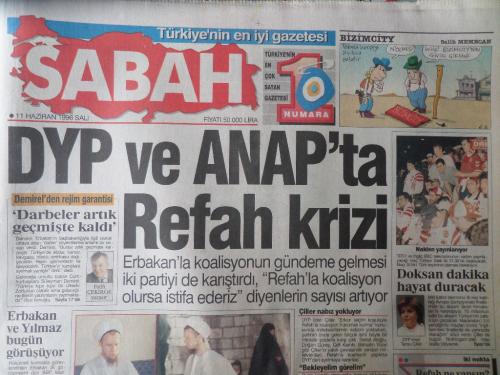 Sabah Gazetesi 11 Haziran 1996 - DYP ve Anap'ta Refah Krizi