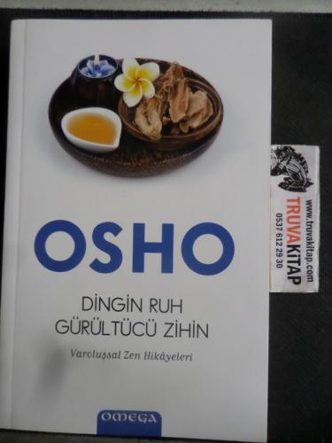 Dingin Ruh Gürültücü Zihin Osho
