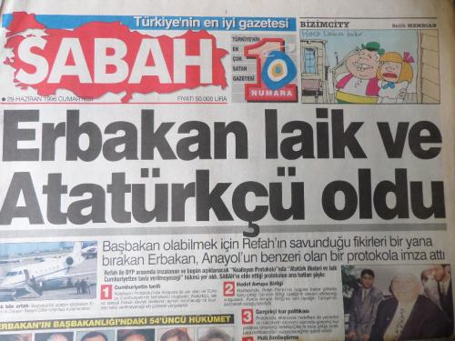 Sabah Gazetesi 29 Haziran 1996 - Erbakan Laik ve Atatürkçü Oldu