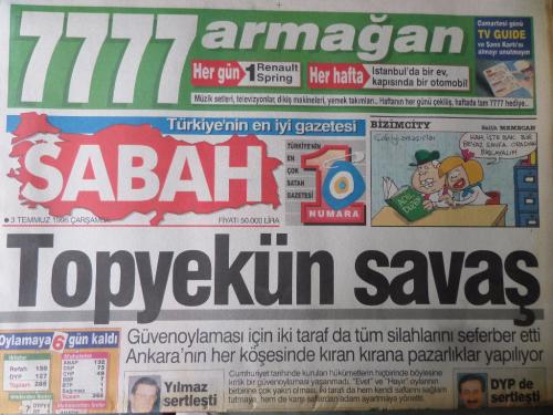 Sabah Gazetesi 3 Temmuz 1996 - Topyekün Savaş