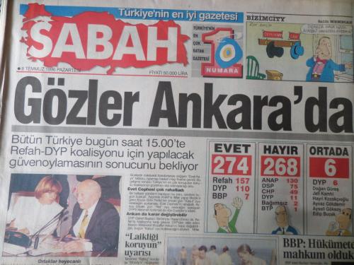Sabah Gazetesi 8 Temmuz 1996 - Gözler Ankara'da