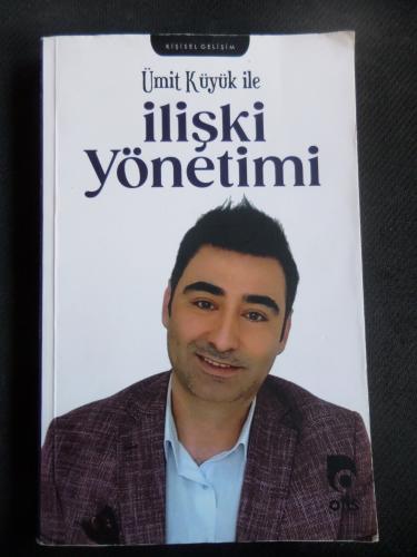 Ümit Küyük İle İlişki Yönetimi