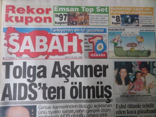 Sabah Gazetesi 17 Temmuz 1996 - Tolga Aşkıner AIDS'ten Ölmüş