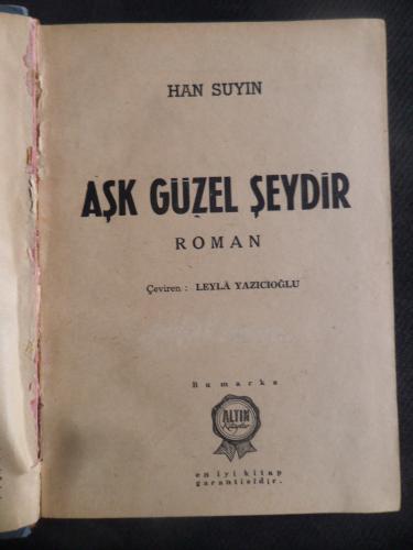 Aşk Güzel Şeydir Han Suyin