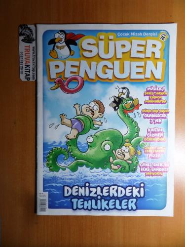 Süper Penguen 2021 / 78 - Denizlerdeki Tehlikeler