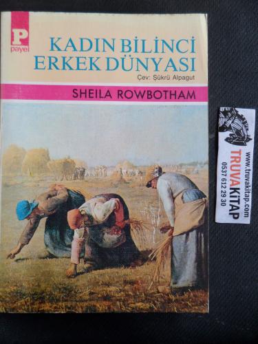 Kadın Bilinci Erkek Dünyası Sheila Rowbotham