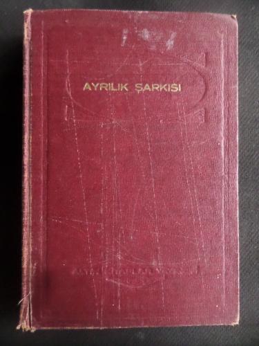 Ayrılık Şarkısı (Açıklamayı Okuyunuz) Florence Barclay