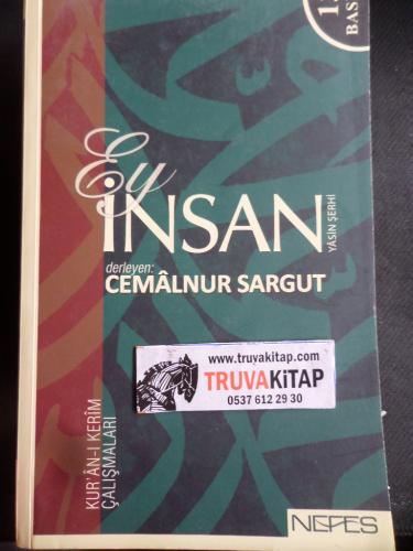 Ey İnsan - Yasin Şerhi