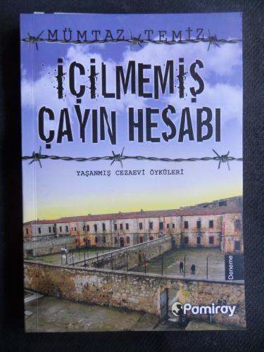 İçilmemiş Çayın Hesabı (İmzalı) Mümtaz Temiz