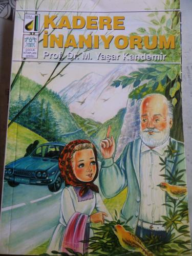 Kadere İnanıyorum