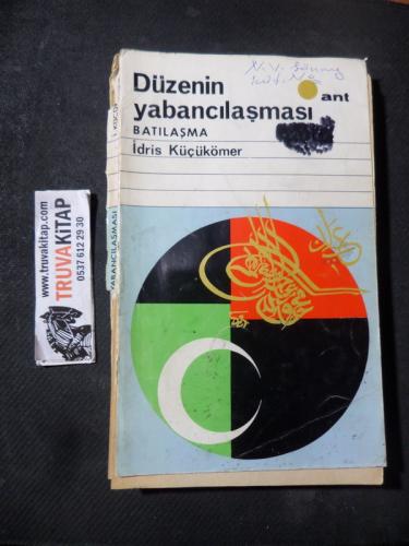 Düzenin Yabancılaşması Batılaşma