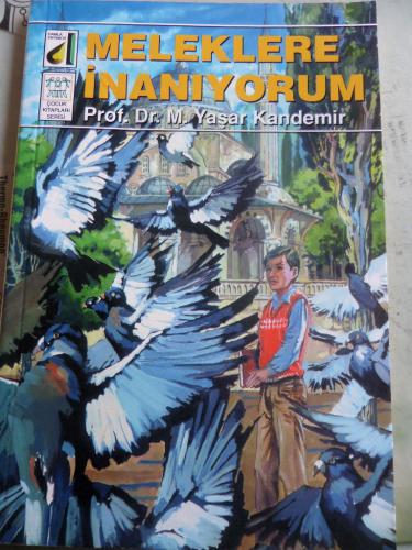 Meleklere İnanıyorum