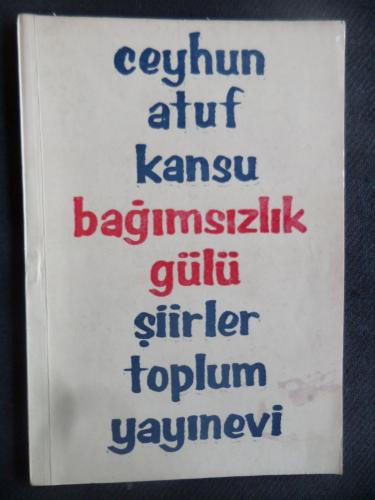 Bağımsızlık Gülü