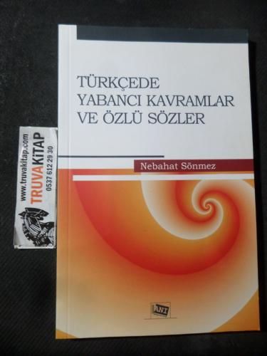 Türkçede Yabancı Kavramlar Ve Özlü Sözler