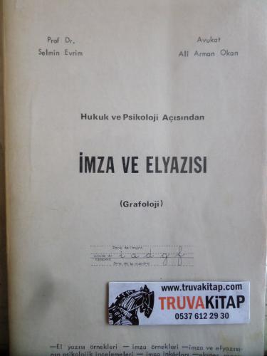 Hukuk ve Psikoloji Açısından İmza ve Elyazısı (Grafoloji)