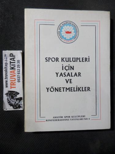 Spor kulüpleri İçin Yasalar Ve Yönetmelikler