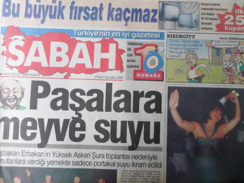 Sabah Gazetesi 4 Ağustos 1996 - Paşalara Meyve Suyu