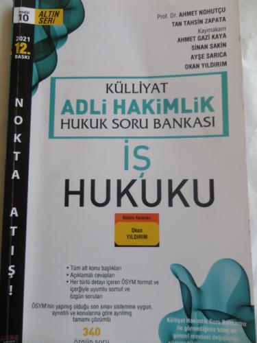 Külliyat Adli Hakimlik Hukuk Soru Bankası - İş Hukuku / Modül 10 Ahmet
